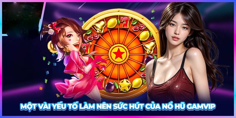 Slot game Gam Vip